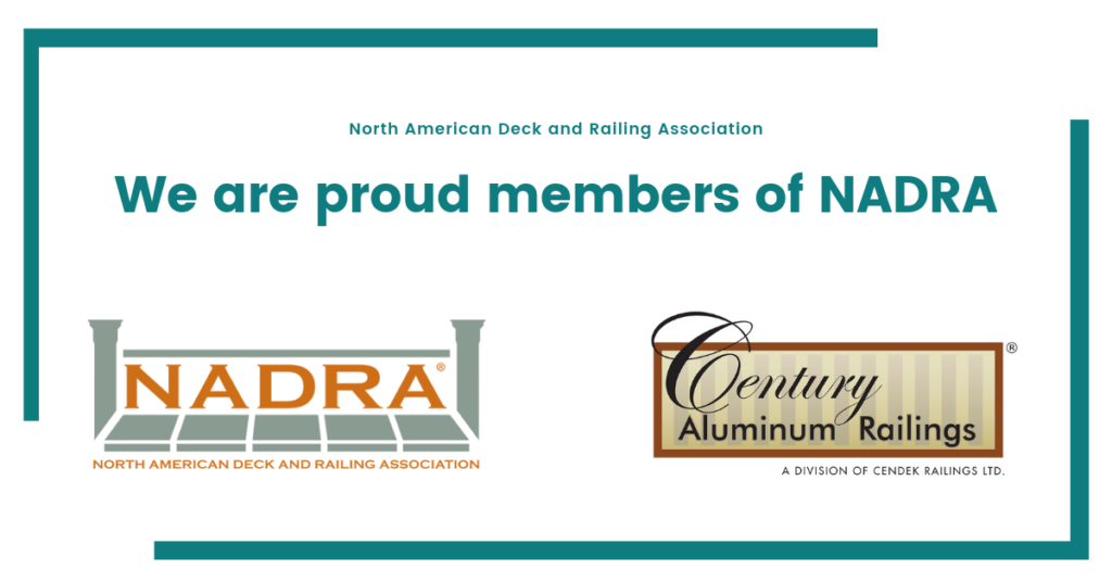 We are proud members of NADRA (North American Deck and Railing Association).