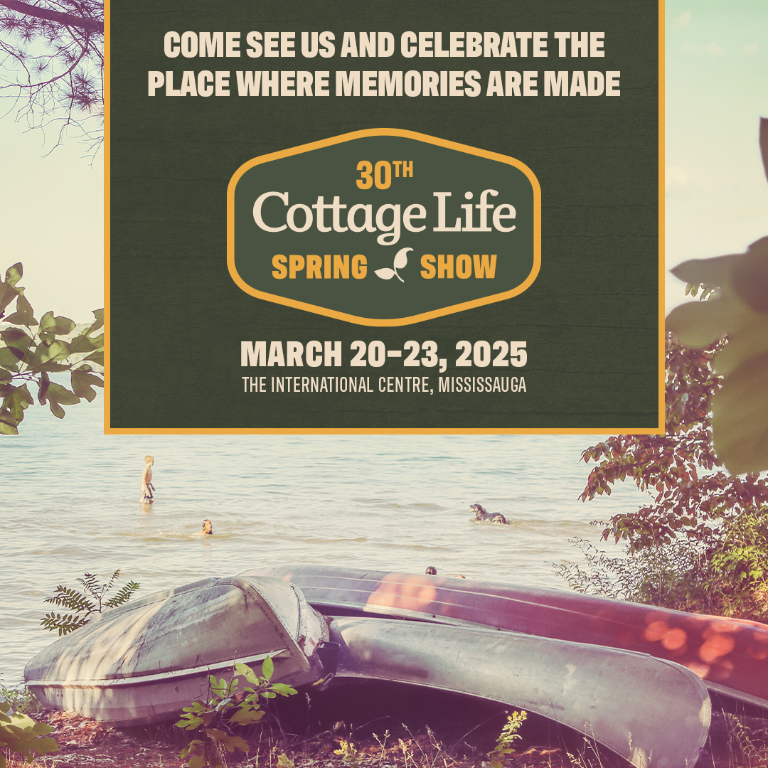 Cottage Life Spring Show